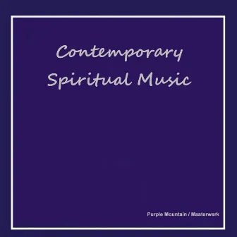 Contemporary Spiritual Music by Purple Mountain