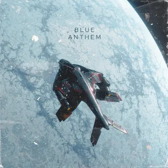 BLUE ANTHEM by NIAN