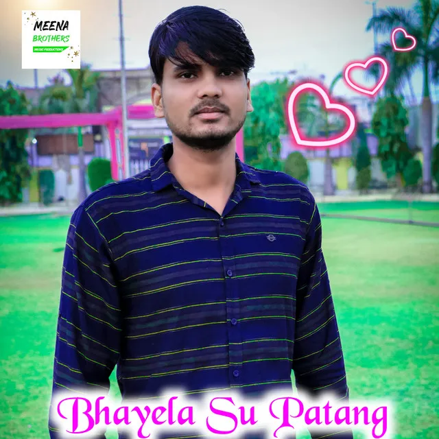 Bhayela Su Patang