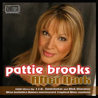 After Dark 2006 Reissue with Unreleased Mixes by Pattie Brooks