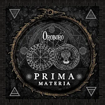 PRIMA MATERIA by Oroboro