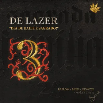 De lazer by Bren Oficial