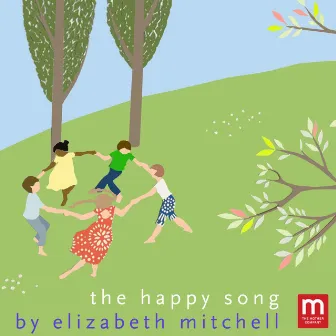 The Happy Song by Elizabeth Mitchell