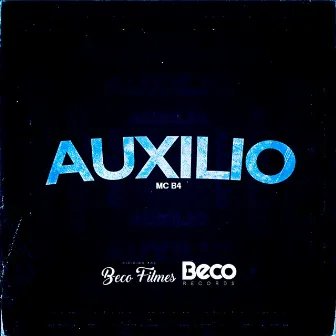 Auxilio by MC B4