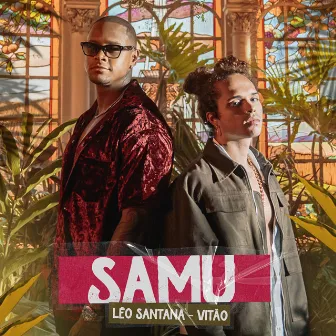 SAMU by Vitão