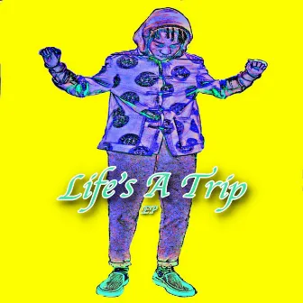 Life's a Trip by Kijon