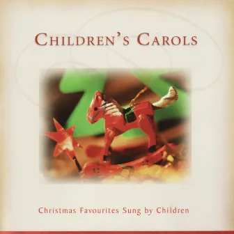 Children's Carols by The London Fox Singers