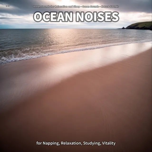 Ocean Noises, Part 9