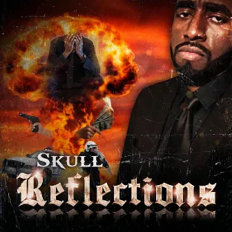 Reflections by Skull