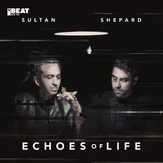 Echoes Of Life: Day by Sultan + Shepard