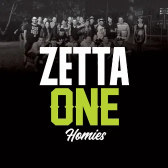 Homies (Oro) by Zetta One