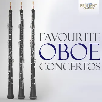 Favourite Oboe Concertos by Vincent Bernhardt