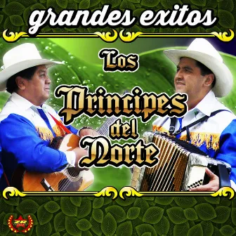 Grandes Éxitos by Los Principes del Norte