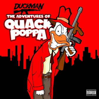 The Adventures Of Quack Poppa by Duckman