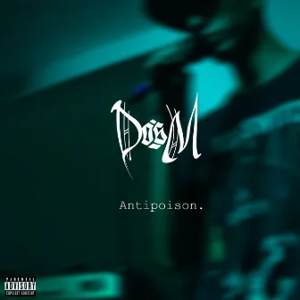 Antipoison by DOSM