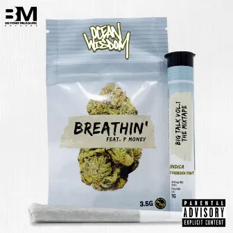 BREATHIN' (feat. P Money) by Ocean Wisdom