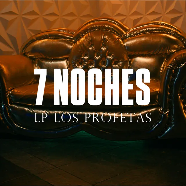 7 Noches