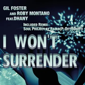 I Won't Surrender by Roby Montano