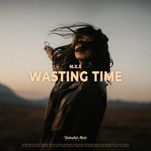 Wasting Time