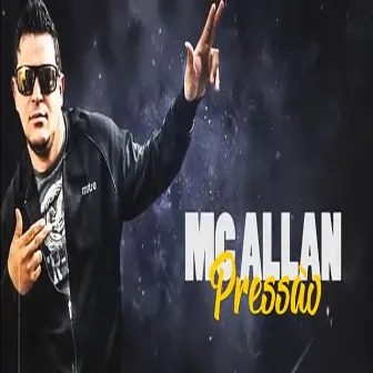 Pressão by MC Allan