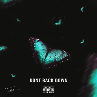 Don't Back Down by Toji