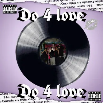 Do 4 Love by ART26