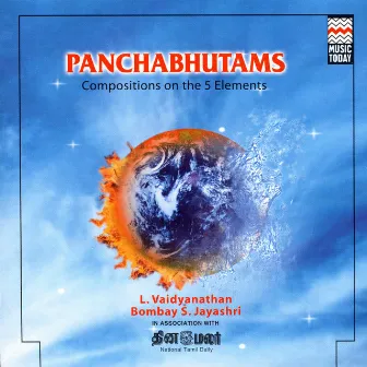 Panchabhutams - Compositions on the 5 Elements by L.Vaidyanathan