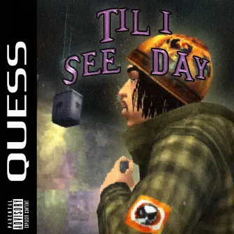 TIL I SEE DAY by Quess