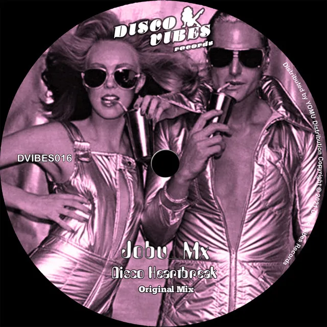 Disco Heartbreak - Original Mix