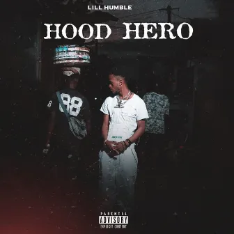 Hood Hero by Lill Humble