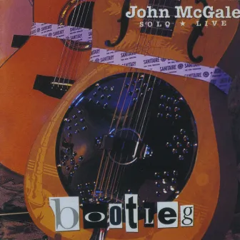 Solo Live Bootleg by John McGale