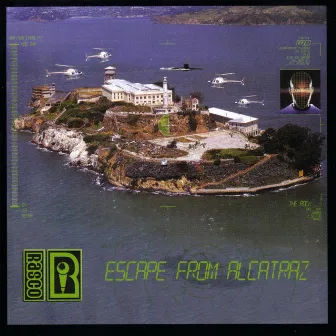 Escape From Alcatraz by Rasco