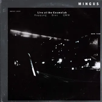 Mingus by QMW