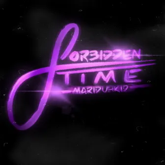 Forbidden Time by Mariduhkid