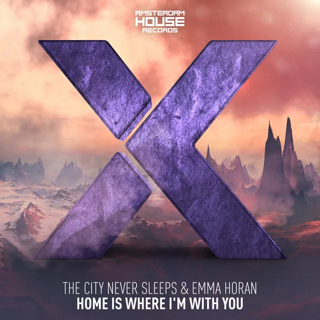 Home Is Where I'm With You - Original Mix