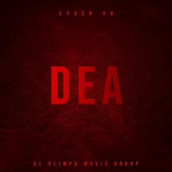 DEA by Eyren PR