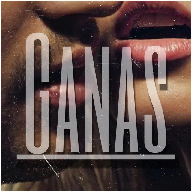 Ganas