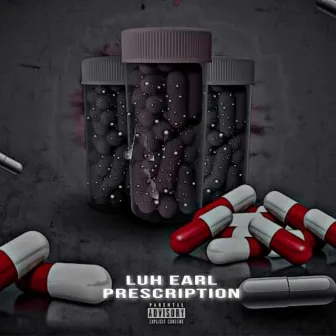 Prescription by Luh Earl