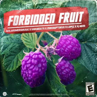 Forbidden Fruit by WALBOOMERS MUSIC