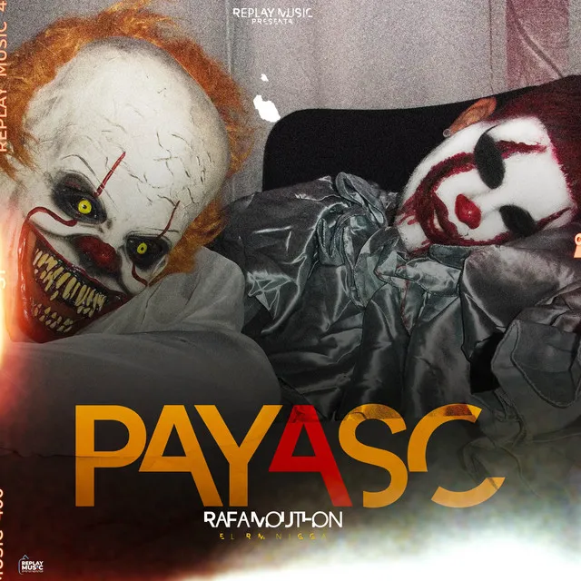 Payaso (RIP)