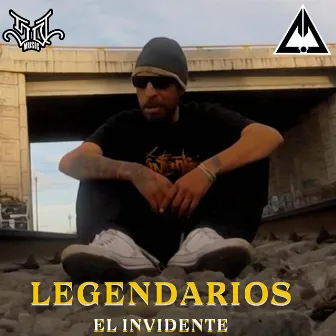 Legendarios by El Invidente