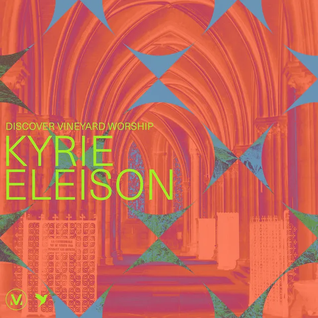 Discover Vineyard Worship: Kyrie Eleison