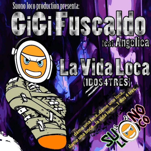 La Vida Loca (1dos4tres) - Original Radio Edit