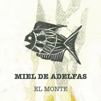 Miel de Adelfas by El Monte