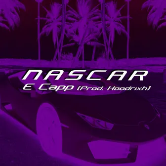 Nascar by E Capp