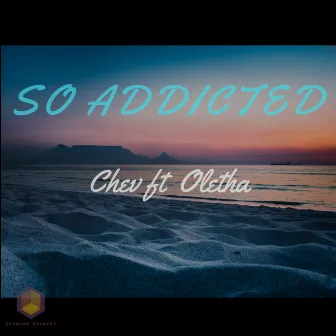 So Addicted (Feat. Oletha) by 