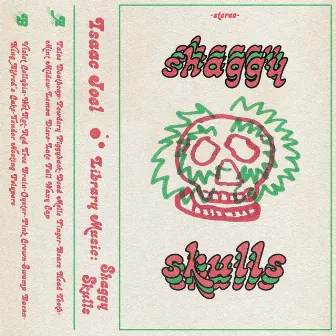 Library Music: Shaggy Skulls by Isaac Joel