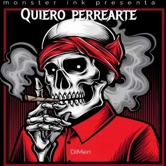 Quiero Perrearte by DiMen