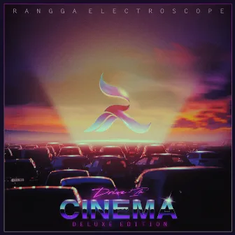 Drive-In Cinema (Deluxe Edition) by Rangga Electroscope