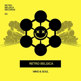 Mind & Soul by Retro Belgica